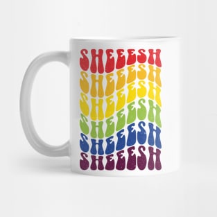 Sheesh rainbow Mug